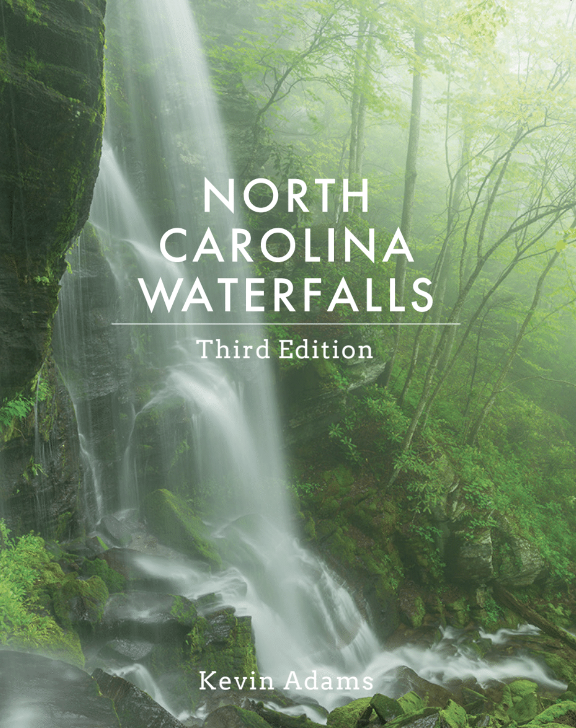 North Carolina Waterfalls: 3rd Edition