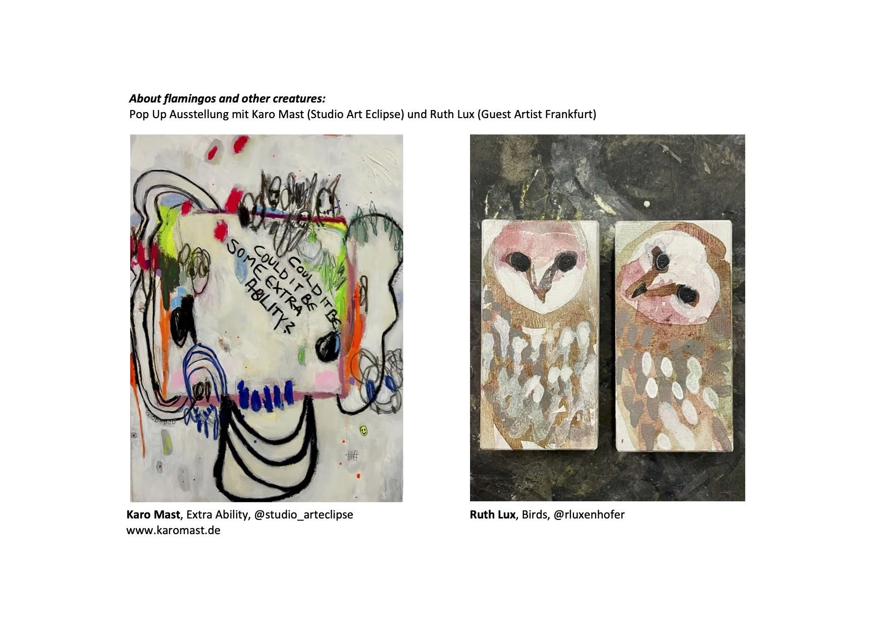 Ausstellung: About Flamingos and other Creatures