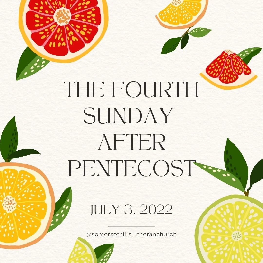 The Fourth Sunday After Pentecost