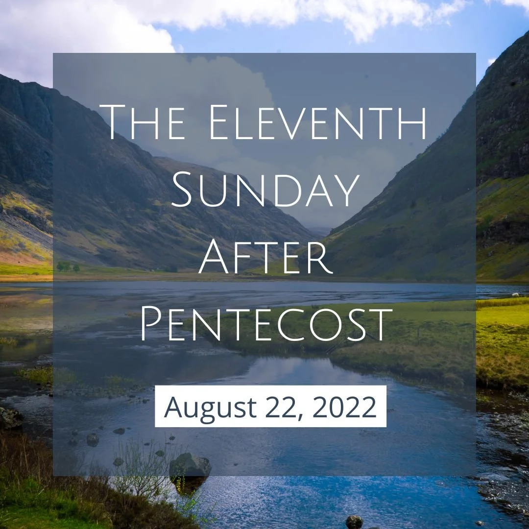 The Eleventh Sunday After Pentecost