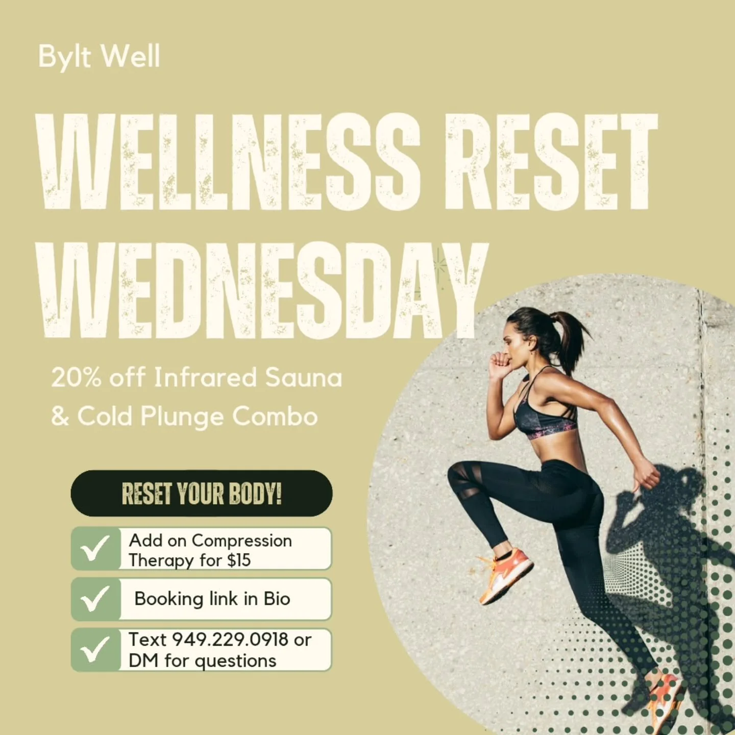 Ready to RESET?
Midweek recovery is calling, and Wellness Reset Wednesday is bringing the heat... and the chill.

🔥 20% OFF our Infrared Sauna + Cold Plunge Combo
✨ Add Compression Therapy for just $15

Your body&rsquo;s been working hard&mdash;this