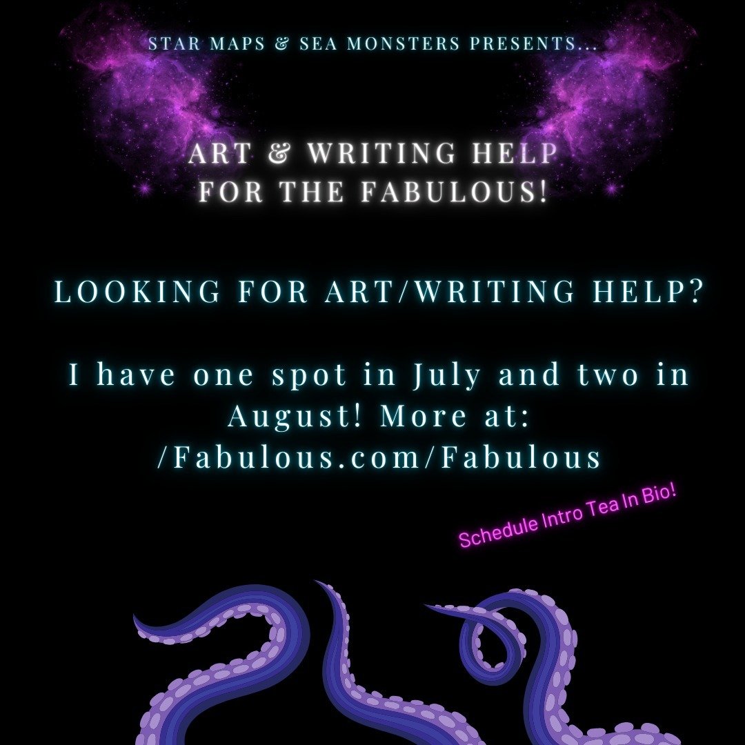 ID. Graphic discussing my offerings: Writing Help for the Fabulous, and announcing spaces opening in July and August.