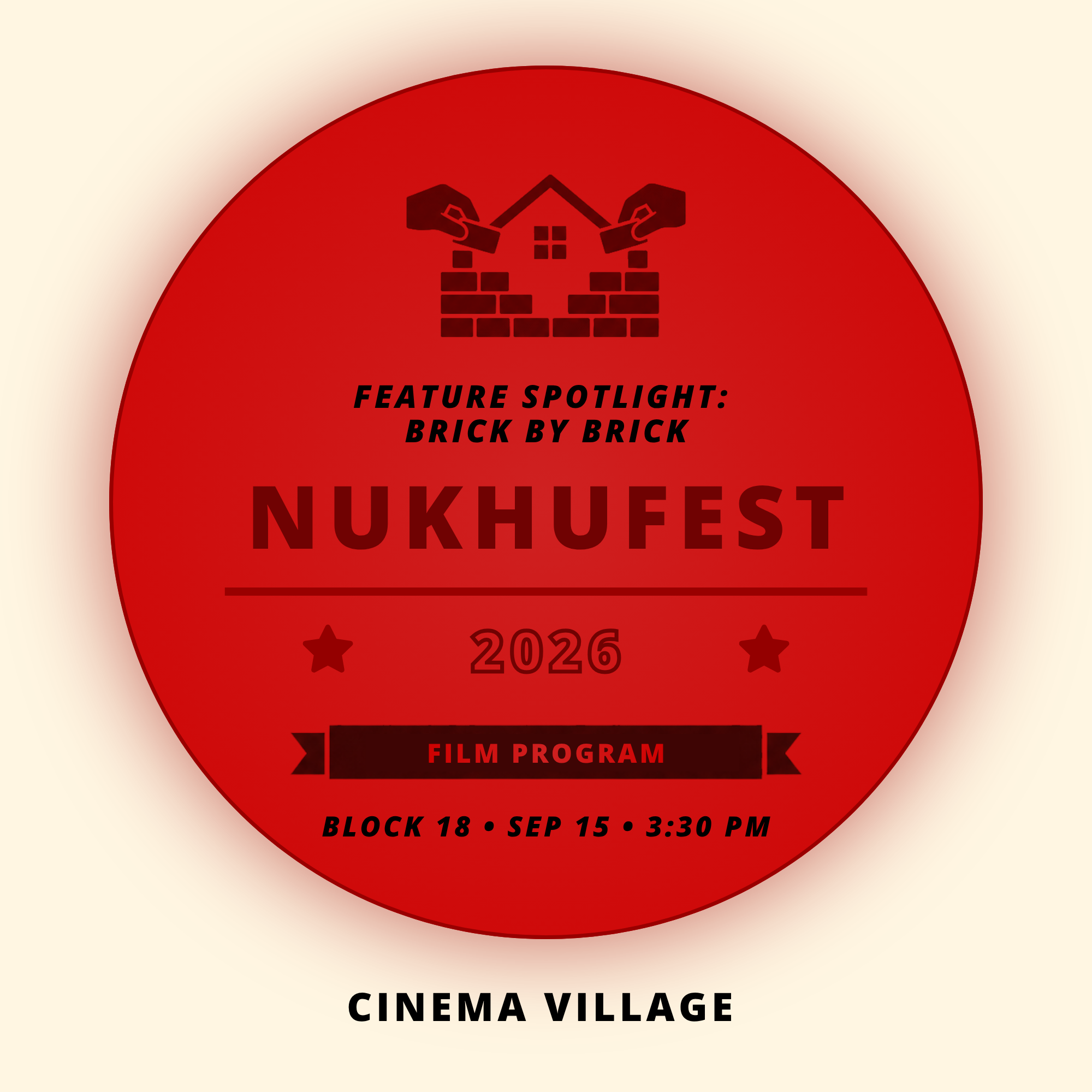 Nukhufest 2026 B18: BRICK BY BRICK | Sep 15, 3:30 PM