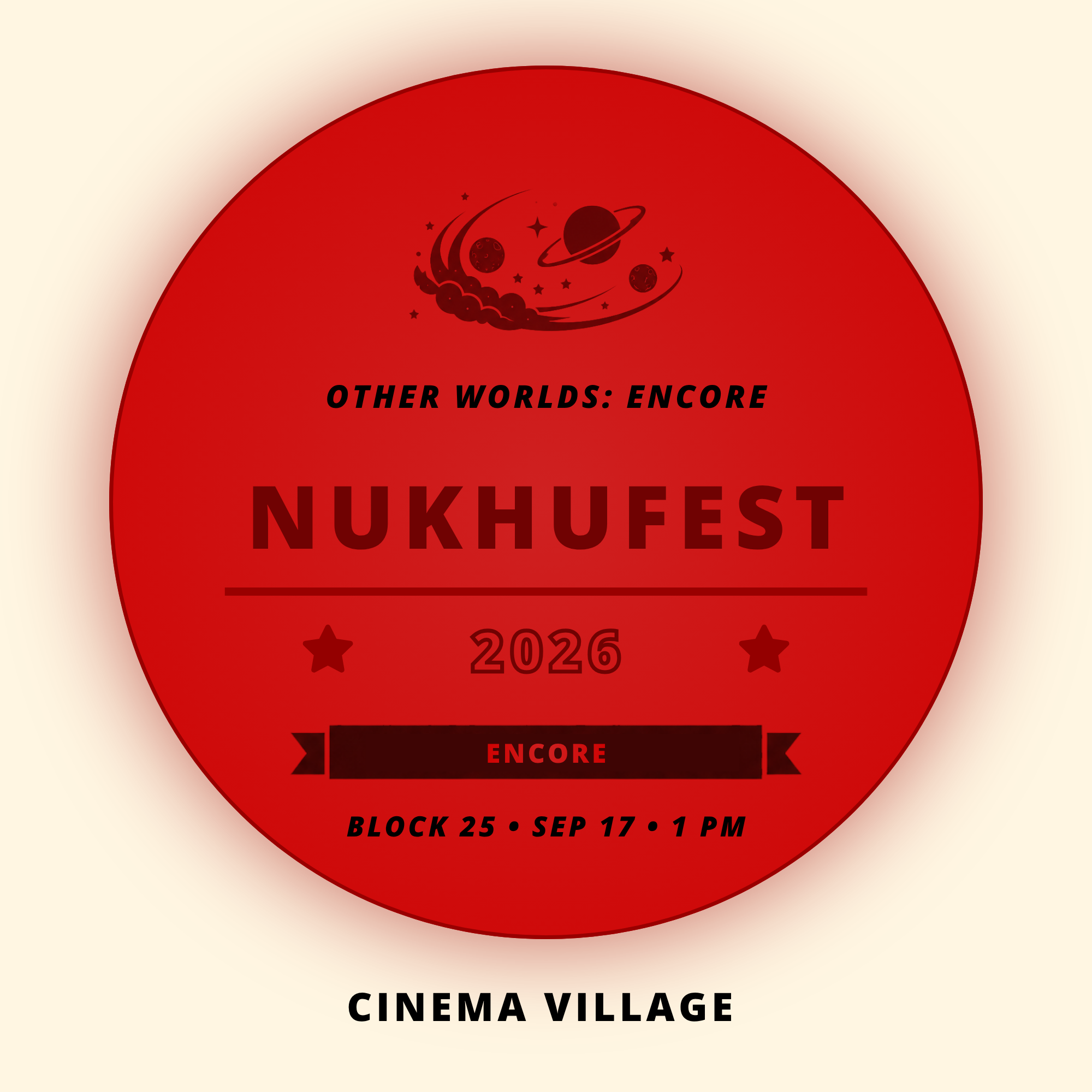 Nukhufest 2026 B25: Other Worlds Encore | Sep 17, 1 PM