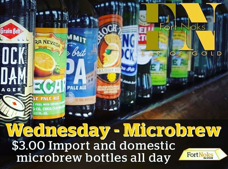 Wednesday &ndash; Microbrew - $3.00 Import and domestic microbrew bottles all day. Also get $3.00 select Whiskey.