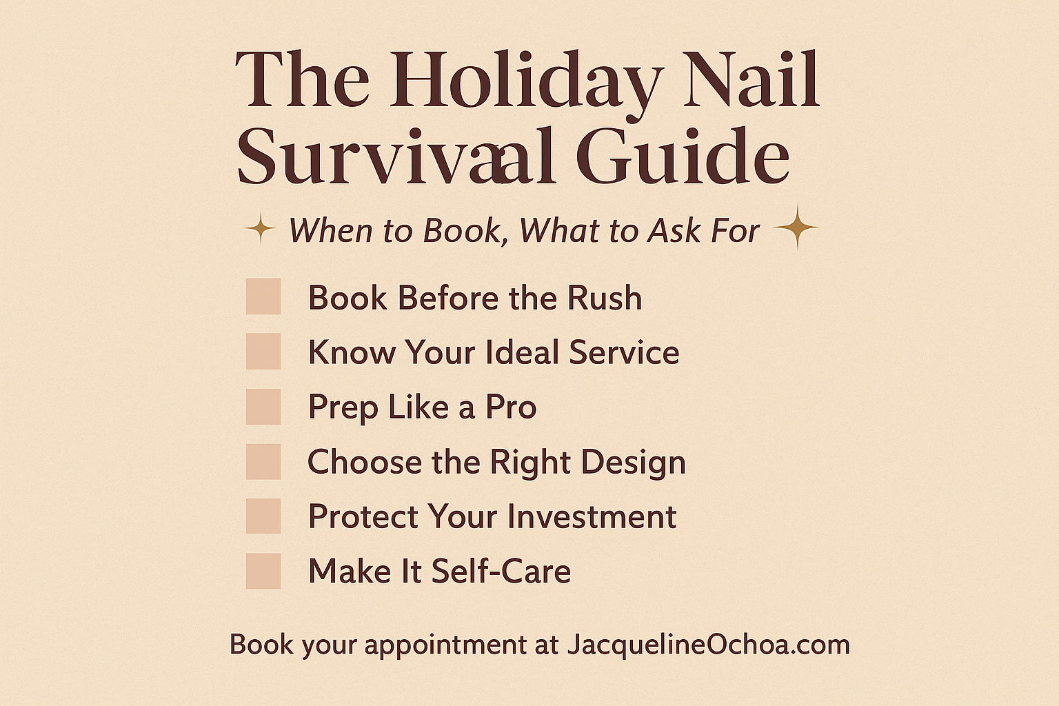 The Holiday Nail Survival Guide: When to Book, What to Ask For…