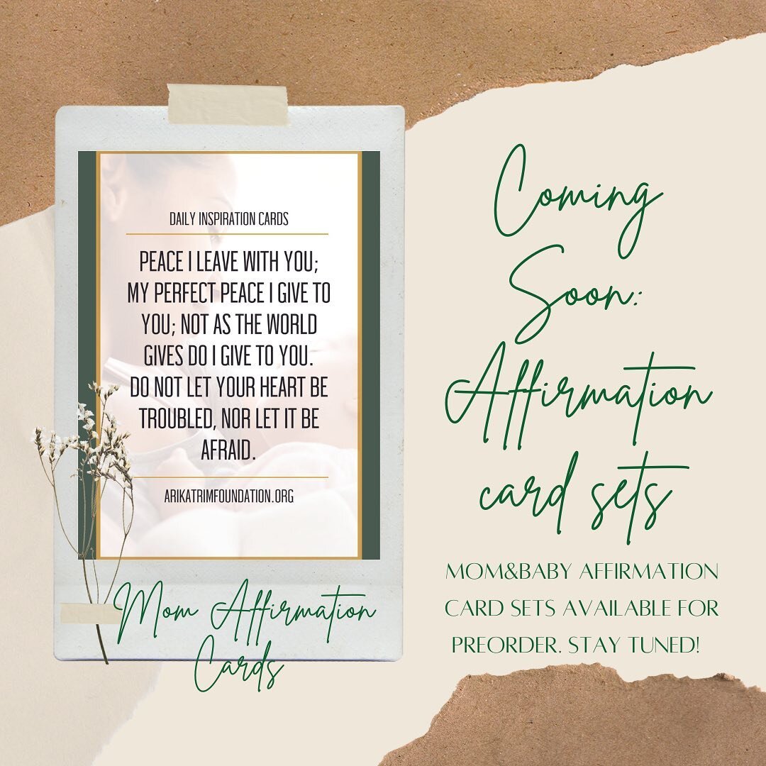 We&rsquo;re launching some Merch! 

We will be selling affirmation card sets in the coming weeks. These affirmations were written by Arika for herself and baby while pregnant. What a gift she left with us that we wanted to share with the world! We wi