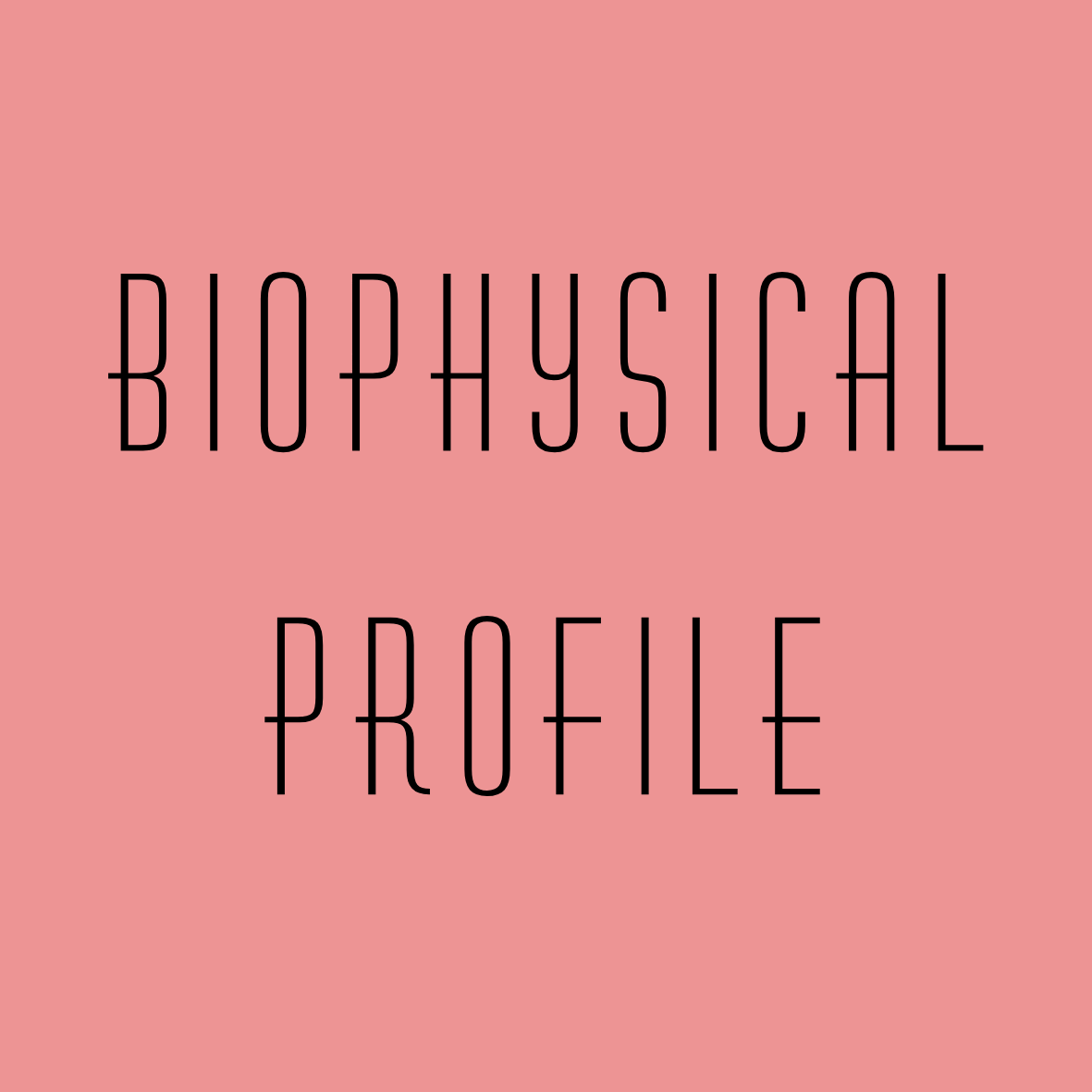 Biophysical Profile