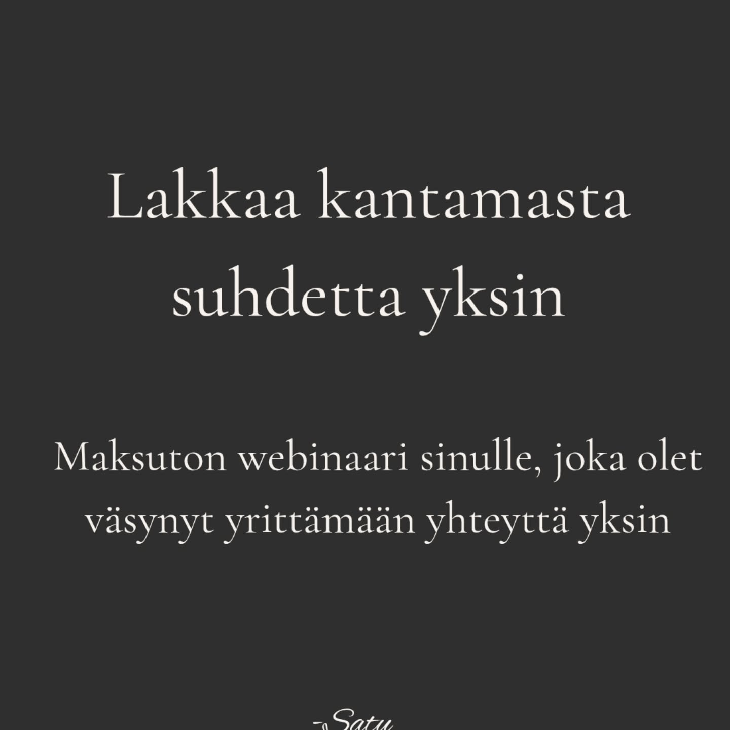 Jos suhde tuntuu silt&auml;, ett&auml; sin&auml; kannattelet sit&auml; yksin &mdash; t&auml;m&auml; on sinulle.

Ehk&auml; sin&auml; olet se, joka aloittaa keskustelut.
Se, joka yritt&auml;&auml; ymm&auml;rt&auml;&auml;.
Se, joka tekee tilaa, joustaa