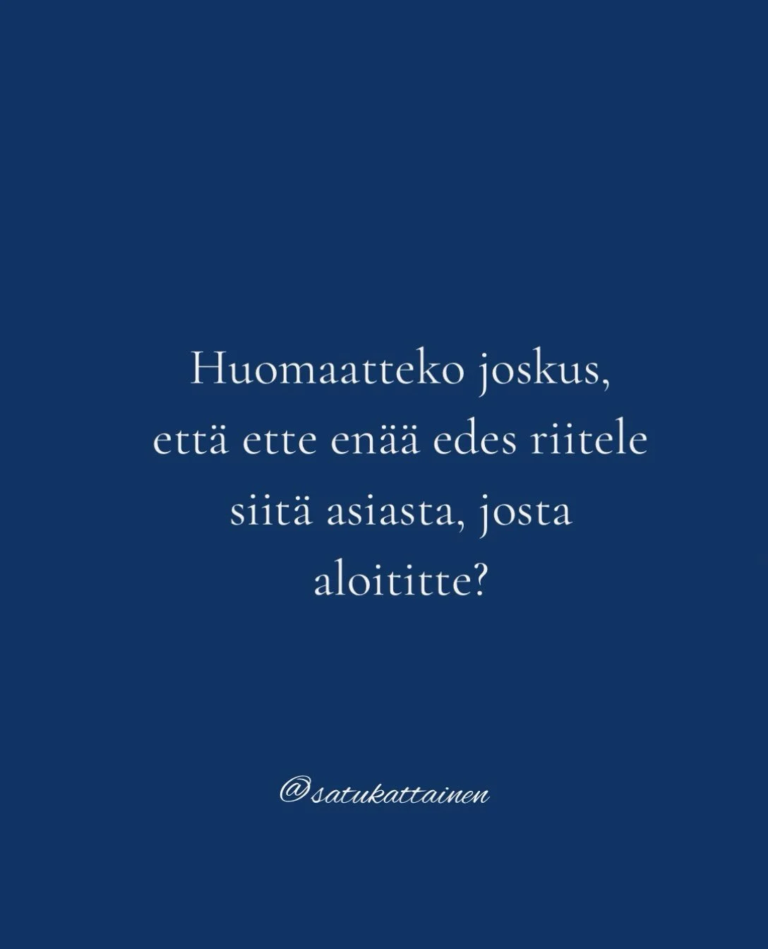 Joskus parisuhteen keskustelu alkaa ihan hyv&auml;ll&auml; tahdolla.

Toinen haluaa kertoa, mik&auml; painaa.
Toinen yritt&auml;&auml; vastata.

Ehk&auml; kumpikin oikeasti haluaisi tulla ymm&auml;rretyksi.

Mutta hyvin nopeasti jokin muuttuu.

Yksi 