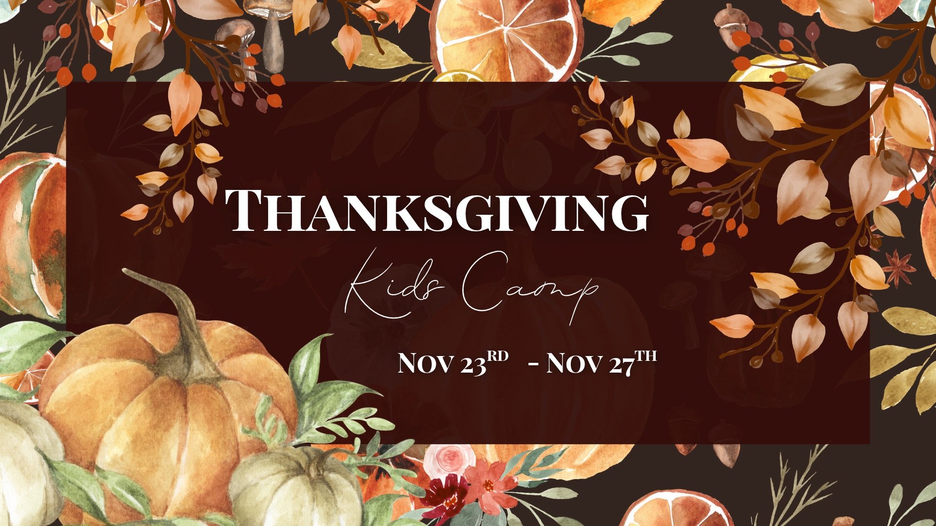 Thanksgiving Kids Camp .jpg