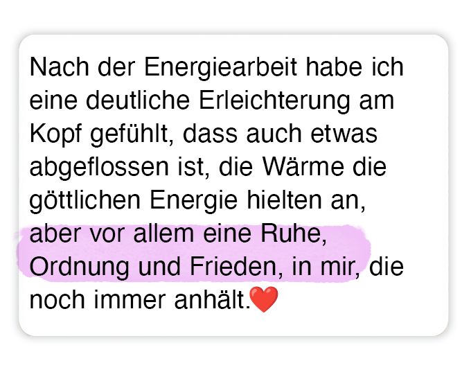 Testimonial für Thijaa’Maa – nach Energiearbeit Erleichterung, Ruhe, Ordnung und Frieden