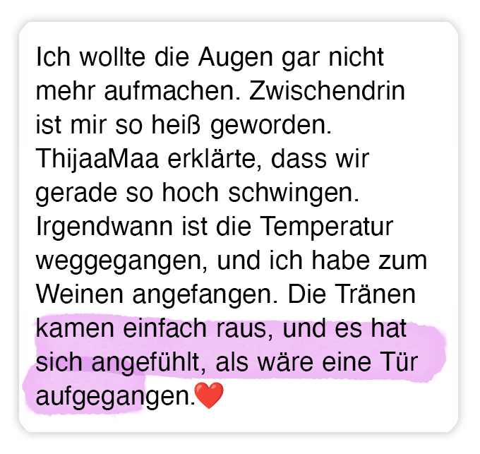 kl Testimonial über die Energiearbeit mit Thijaa’Maa