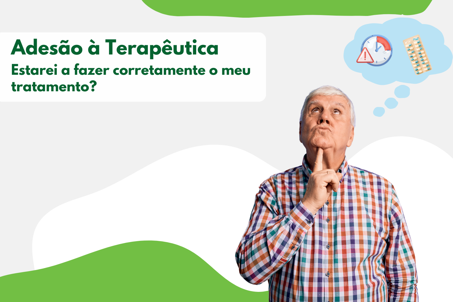 Adesão à terapêutica: estarei a fazer corretamente o meu tratamento?