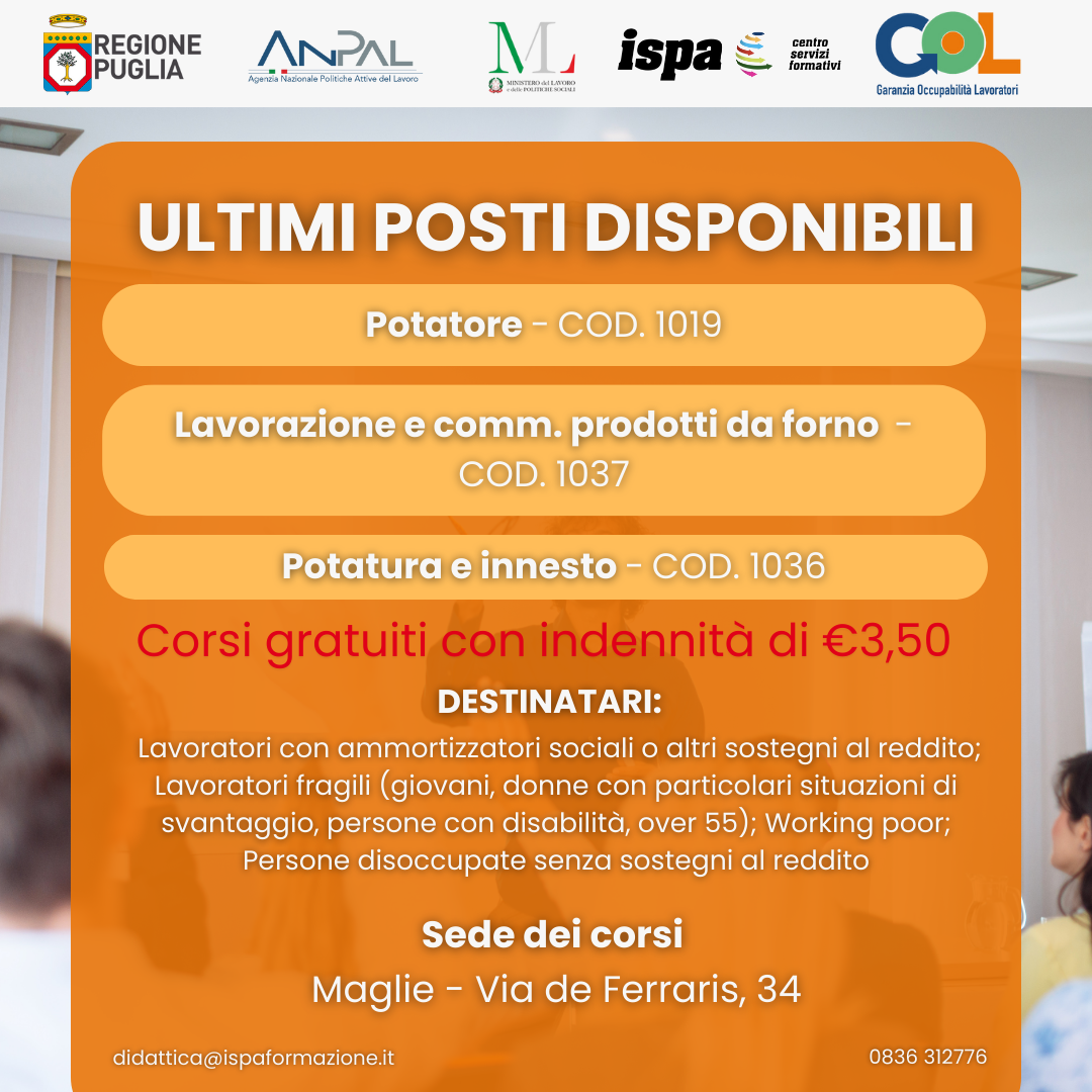 IN PARTENZA: Corsi GOL - Potatore / Lavorazione e comm. prodotti da forno / Potatura e innesto 