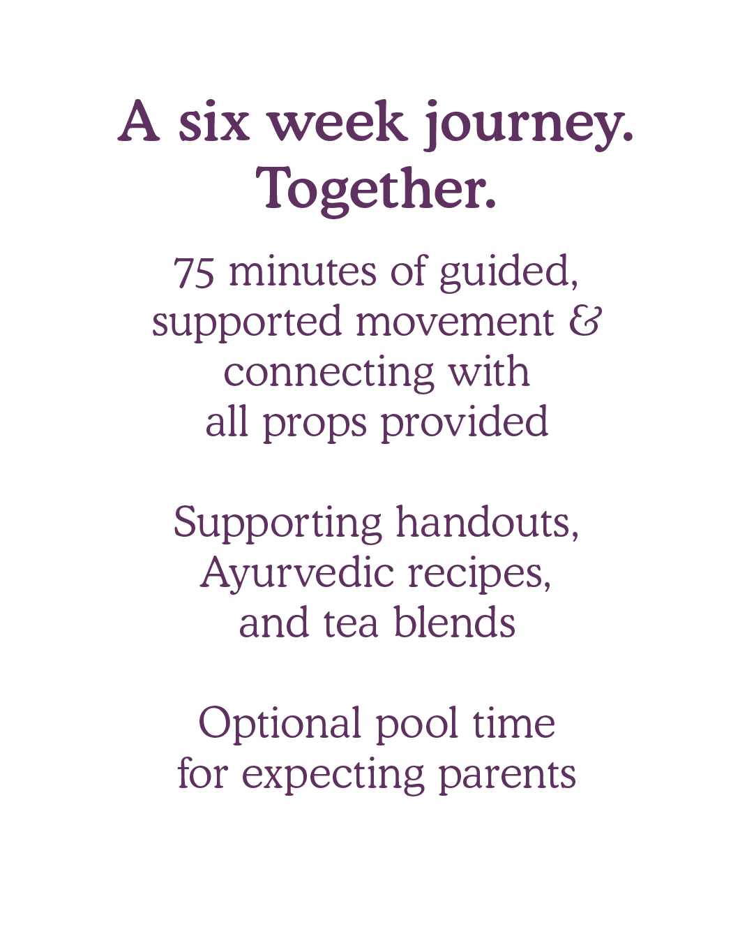 A Six Week Journey Together