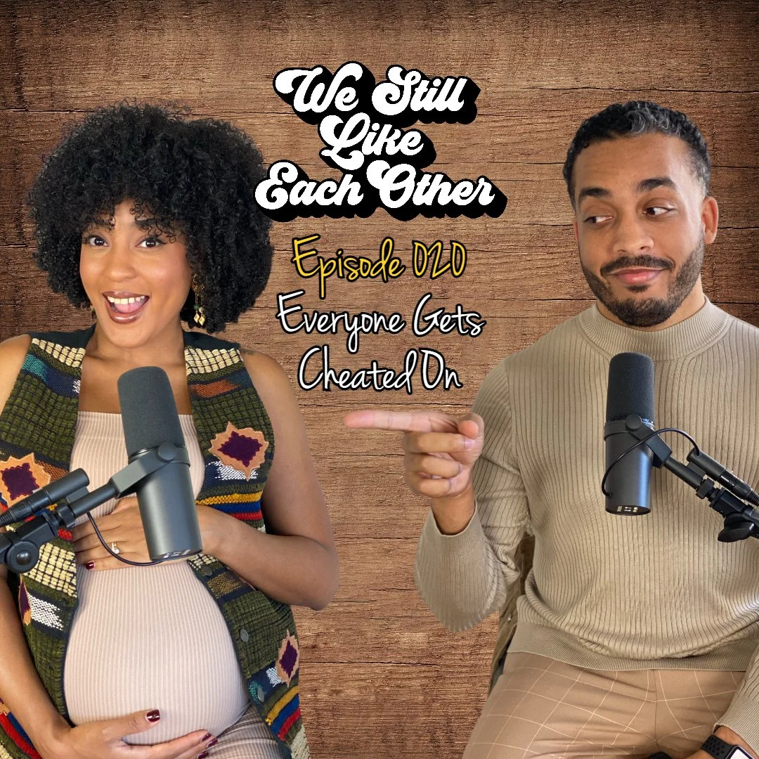 Episode 020: Everyone Gets Cheated On