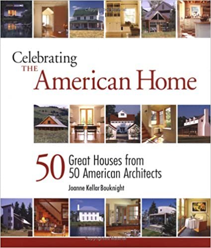 CELEBRATING THE AMERICAN HOME