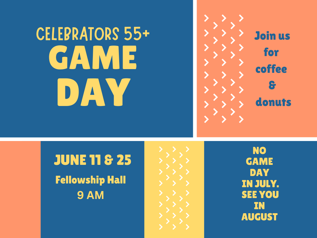 Celebrators 55+ Game Day