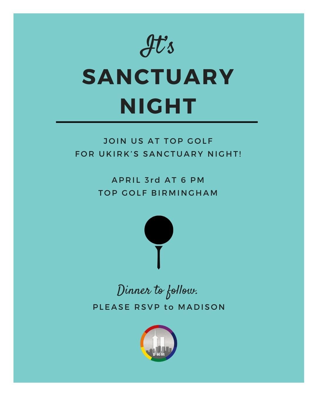 It&rsquo;s Sanctuary week and we are going to Top Golf this week! Meet at top golf at 6pm and we will have dinner there. Let Madison know asap if you are planning on coming.