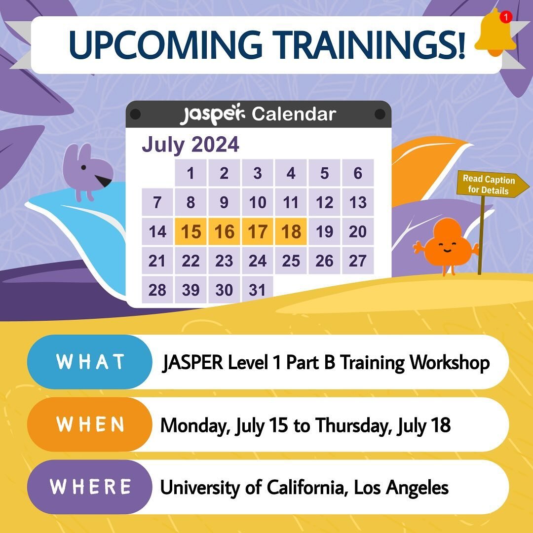 UPCOMING TRAINING!!‼️📅

JASPER Level 1 Part B Training Workshop in Los Angeles from July 15th (Monday) to July 18th (Thursday). 

If interested or for more information, please contact Kristen Jaffe at :
kjaffe@mednet.ucla.edu or visit https://www.ja