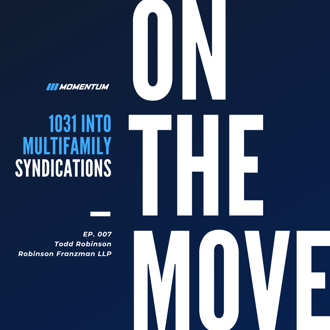 Ep. 007: 1031 Into Multifami﻿ly Syn﻿dications