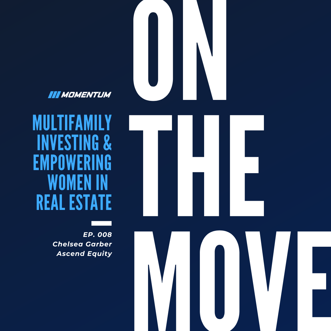 Ep. 008: Multifamily Investing &amp; Empowering Women in Real Estate