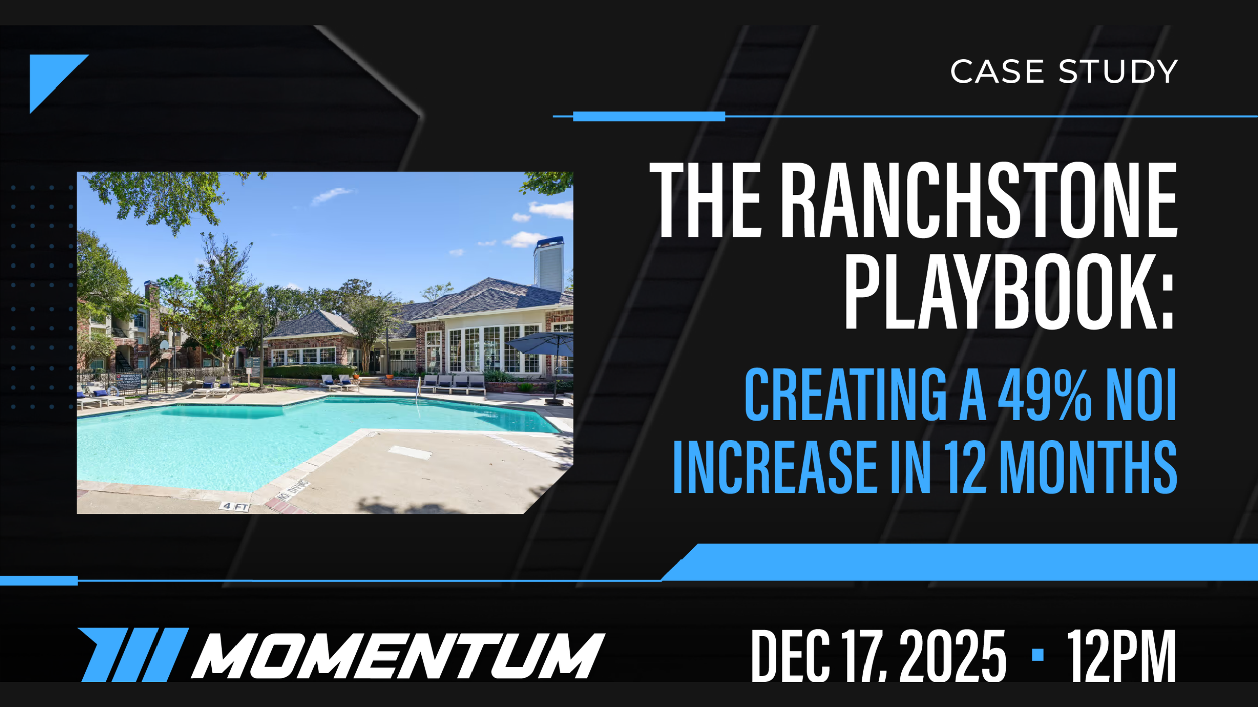 Webinar: The Ranchstone Playbook — Creating a 49% NOI Increase in 12 Months 
