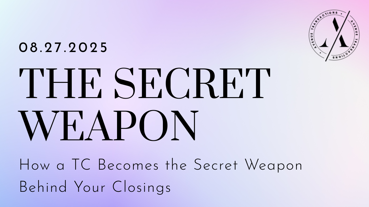 How a TC Becomes the Secret Weapon Behind Your Closings