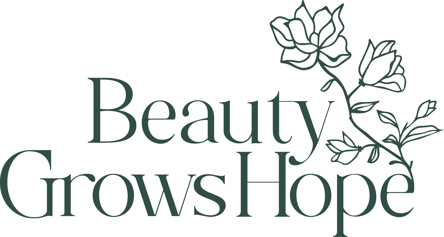 Beauty Grows Hope