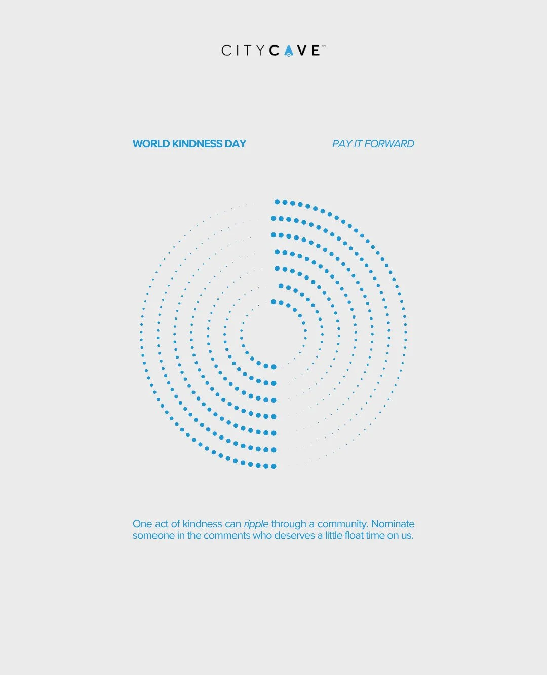 Small acts, big ripples.

This World Kindness Day, we&rsquo;re celebrating the power of generosity. Nominate someone in the comments who deserves a moment to unwind and float, on us.

Because kindness deserves to be shared, and calm is even better wh