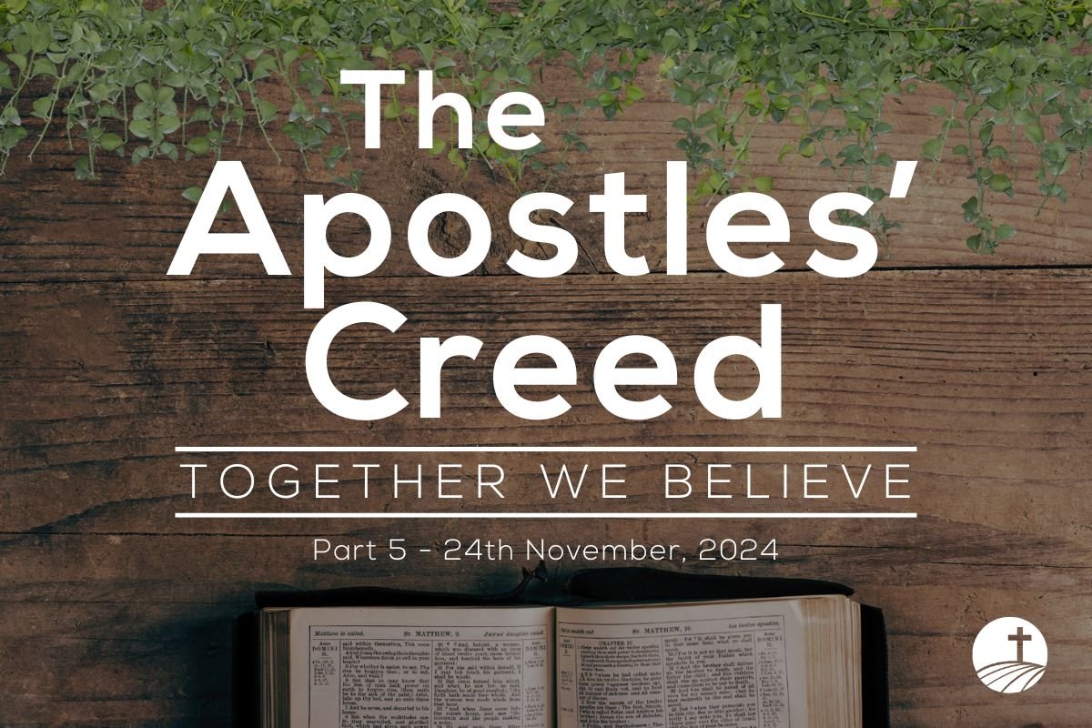 Apostles Creed Part 5 episode artwork