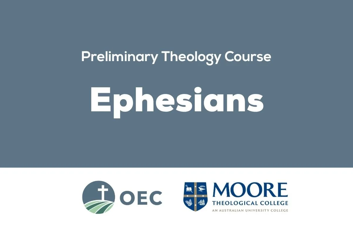 Preliminary Theology Course - Ephesians