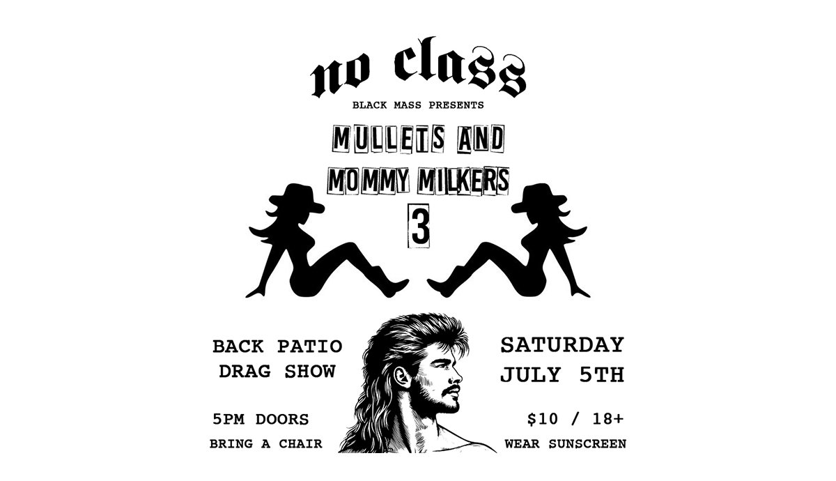 MULLETS & MOMMY MILKERS