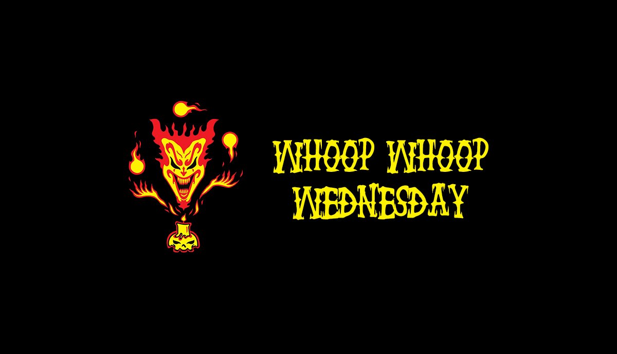 WHOOP WHOOP WEDNESDAY