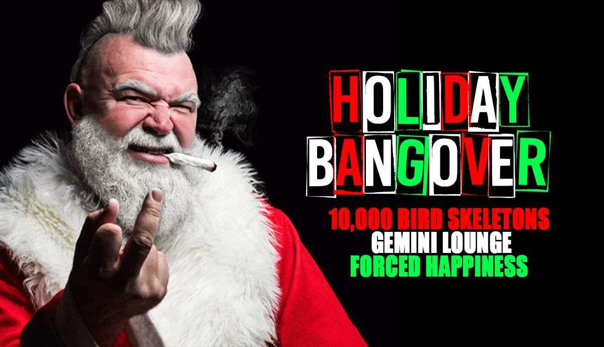 HOLIDAY BANGOVER