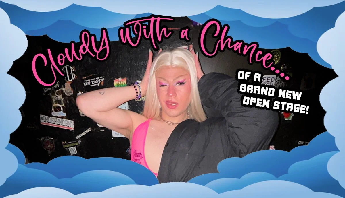 CLOUDY WITH A CHANCE...