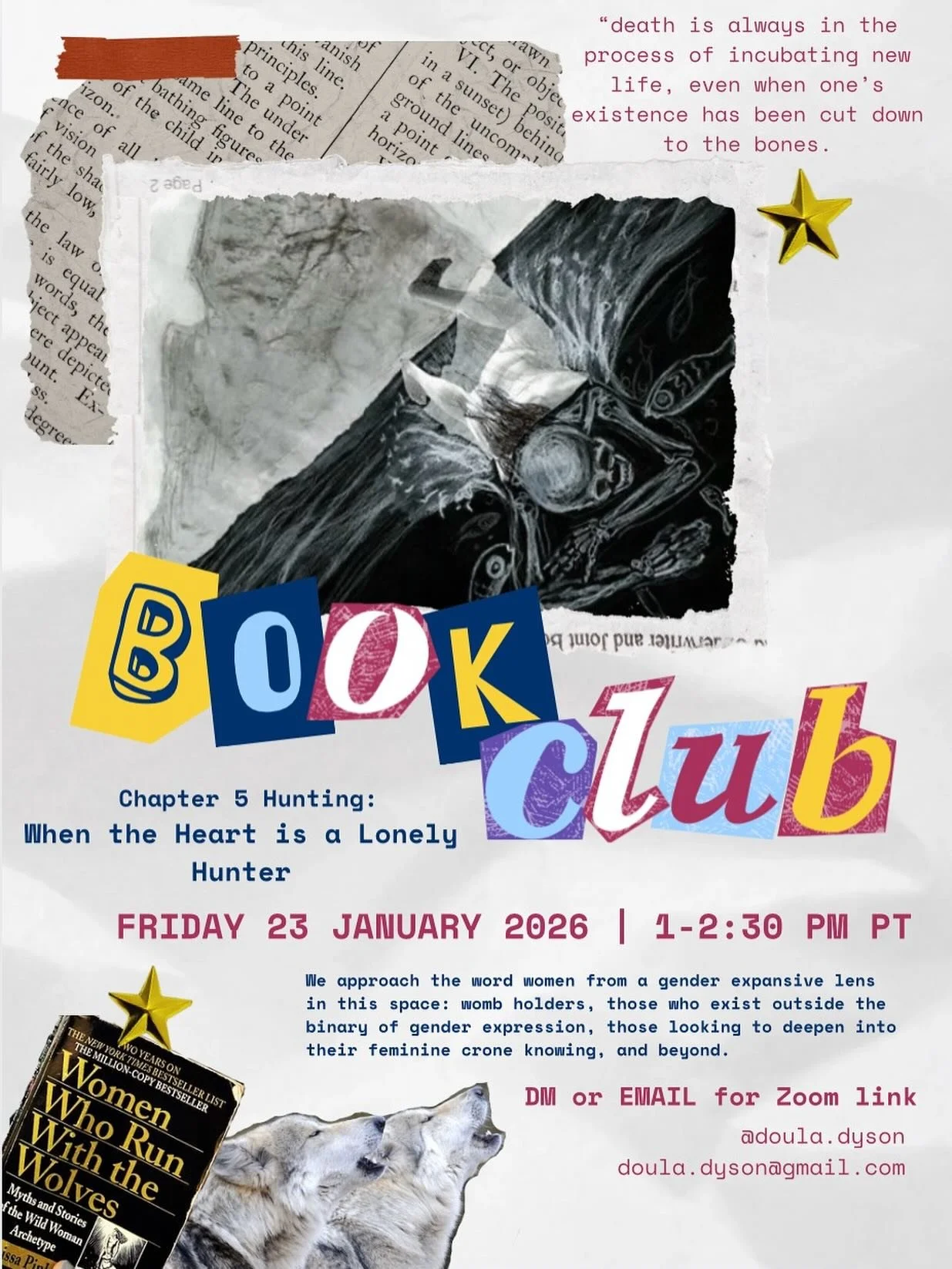 📚Book Club 📚

Friday, Jan. 23 @ 1pm PST Join us to delve into Chapter 5 &ldquo;Hunting: When the Heart is a Lonely Hunter&rdquo; in Women Who Run with the Wolves. 

We are a group of former strangers getting to know ourselves and each other in a te