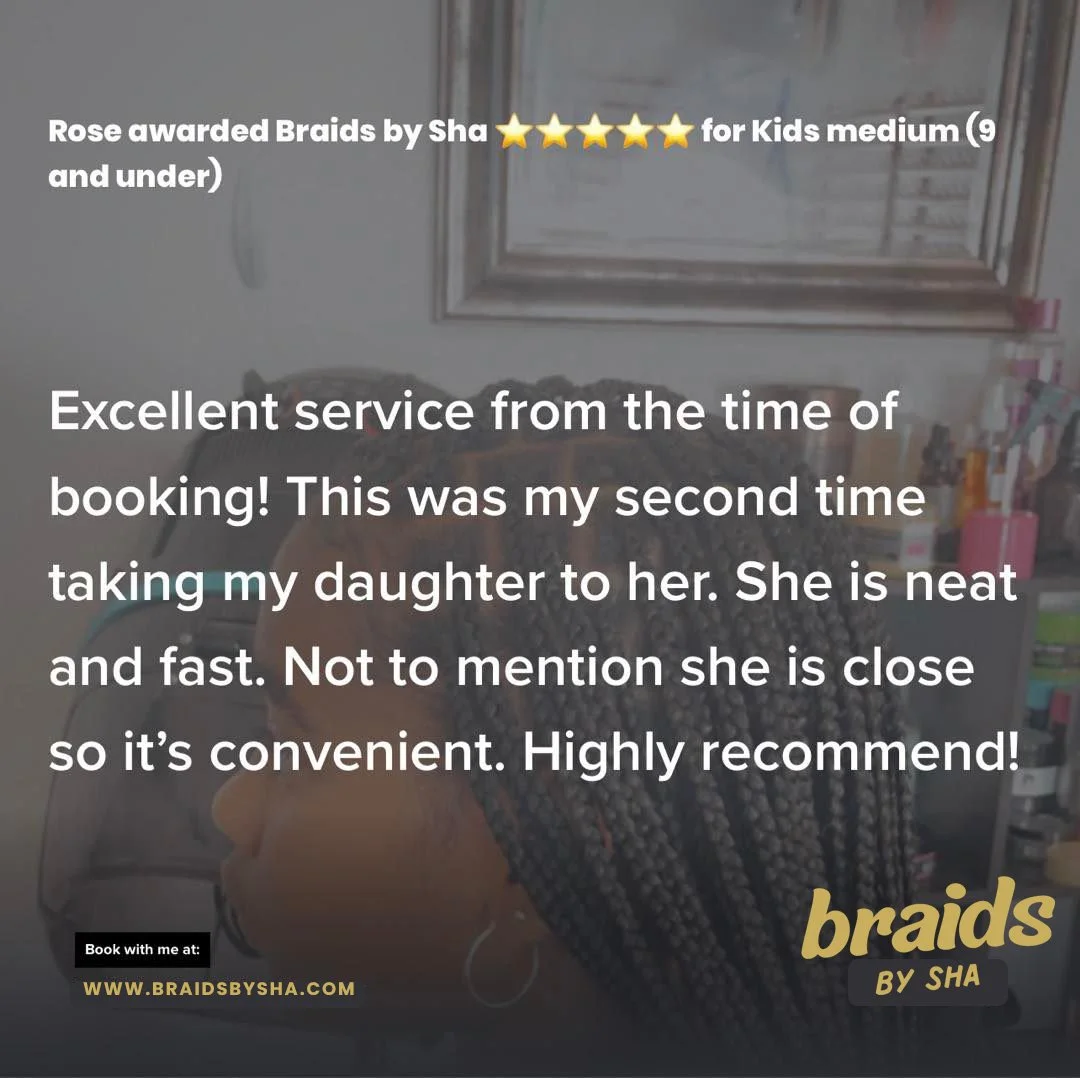 Customer review for Sha's braiding services with a background photo of a woman with braided hair in a salon, accompanied by text and a logo for 'braids by Sha'.