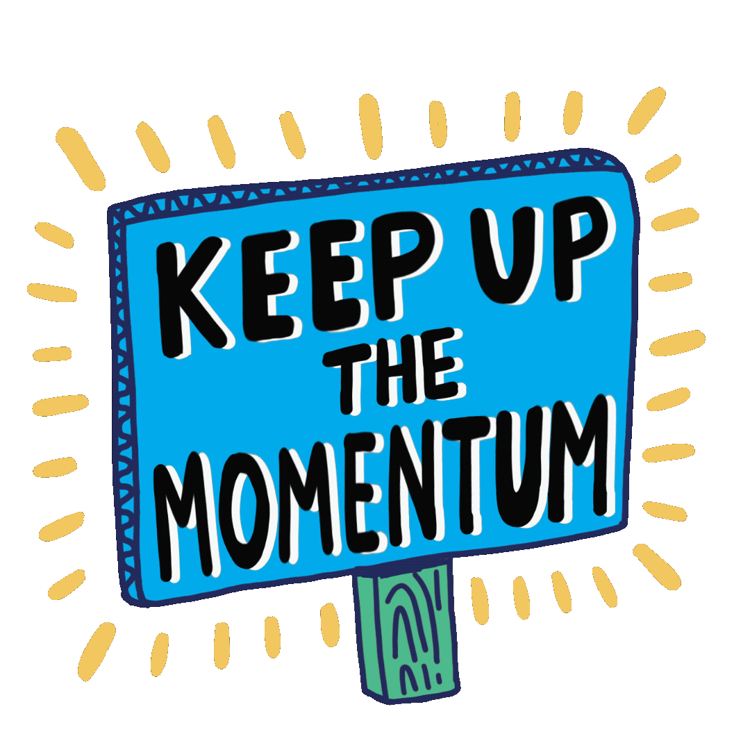Keep_up_the_momentum.gif