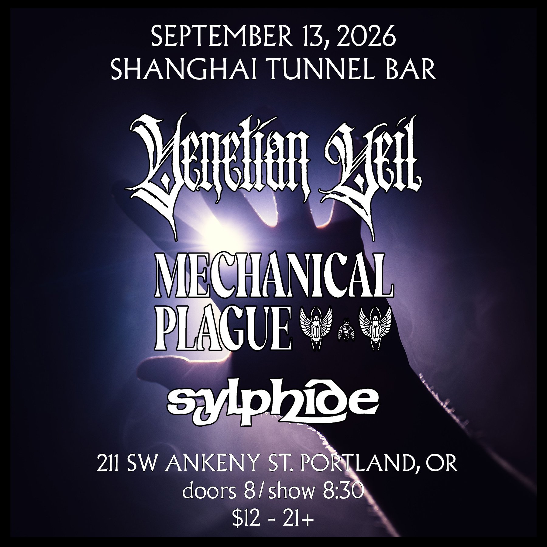 Venetian Veil, Mechanical Plague, Sylphide at Shanghai Tunnel Bar