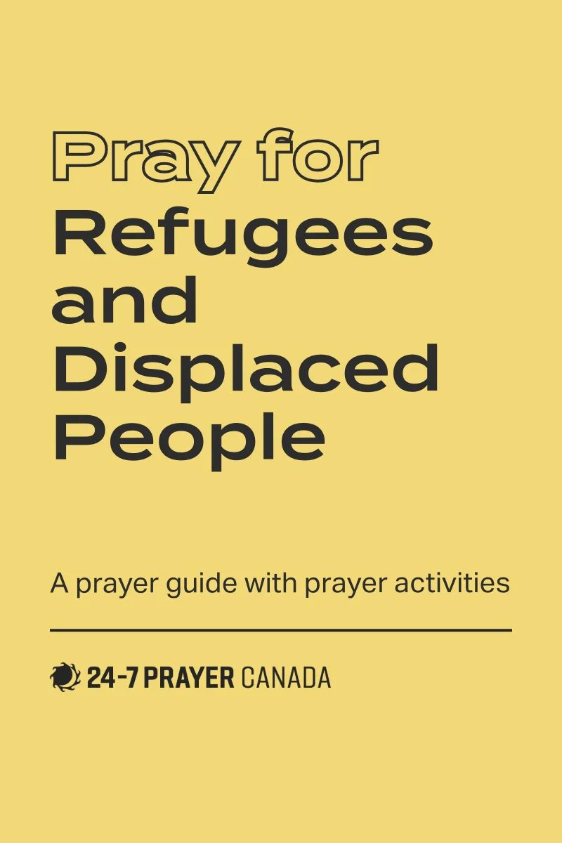 Pray for Refugees and Displaced People