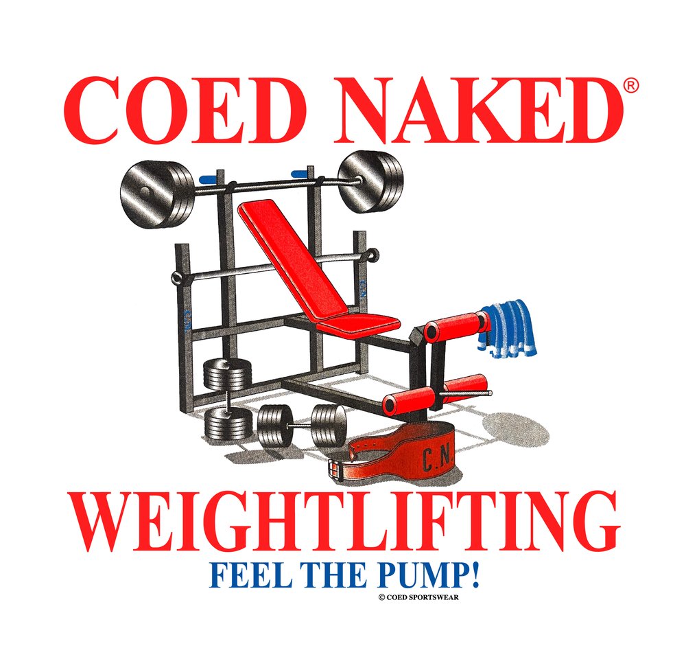 Coed Naked Weightlifting T-Shirt — Coed Naked Clothing