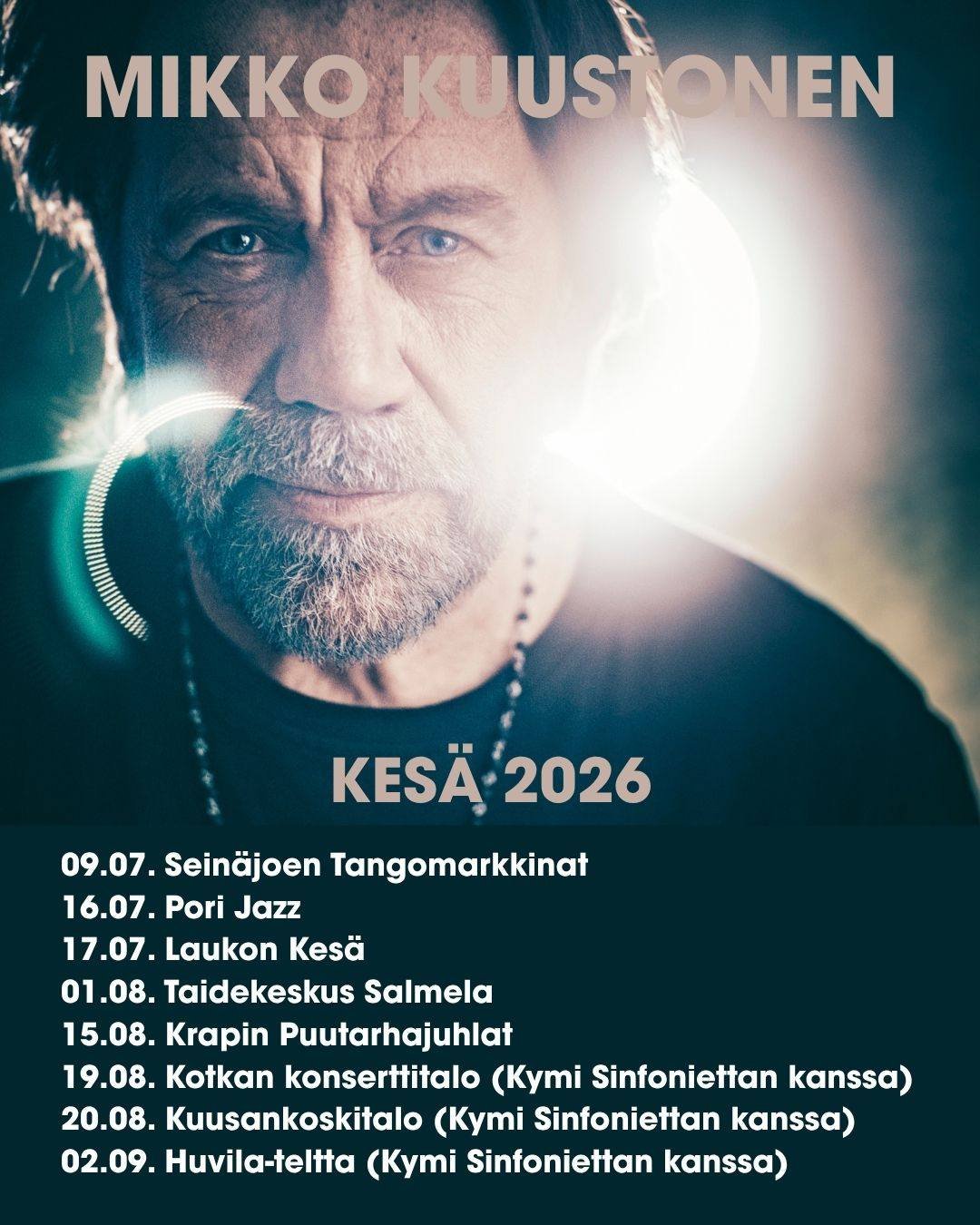 Mikko Kuustosen kes&auml;n keikat viev&auml;t laulaja-lauluntekij&auml;n ymp&auml;ri Suomen ✨ B&auml;ndikeikkojen lis&auml;ksi luvassa on upeita konsertteja yhdess&auml; Kymi Sinfoniettan kanssa.

#raitalamusic