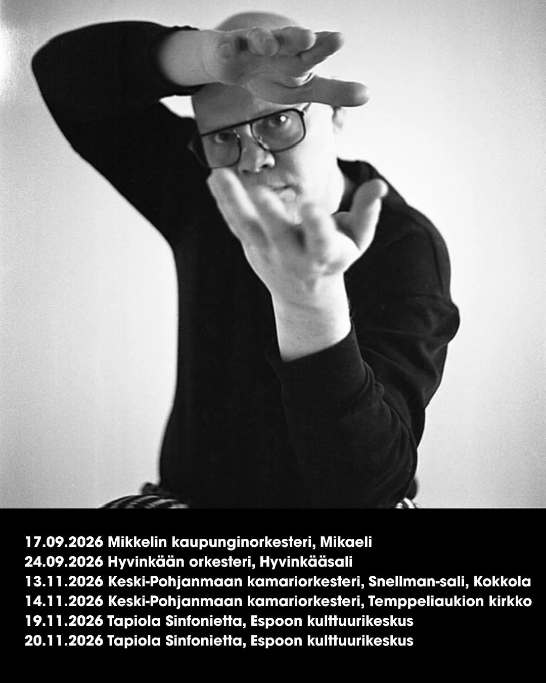 Kapellimestari Janne Nisonen n&auml;hd&auml;&auml;n t&auml;n&auml; syksyn&auml; orkestereiden edess&auml; Mikkeliss&auml;, Hyvink&auml;&auml;ll&auml;, Kokkolassa, Helsingiss&auml; ja Espoossa!

Monipuolisen ja tinkim&auml;tt&ouml;m&auml;n kapellimest