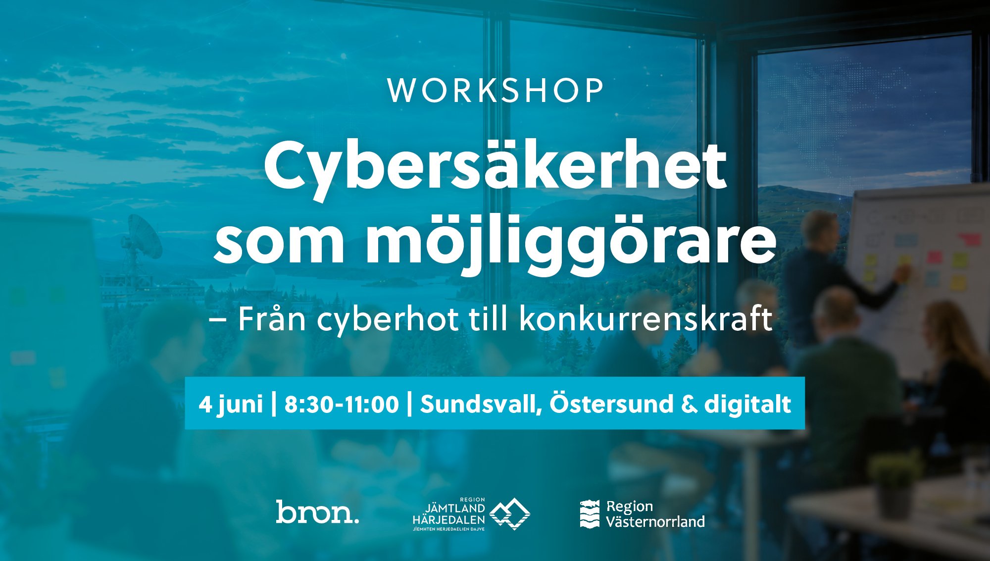 Cybersäkerhet som möjliggörare – från cyberhot till konkurrenskraft