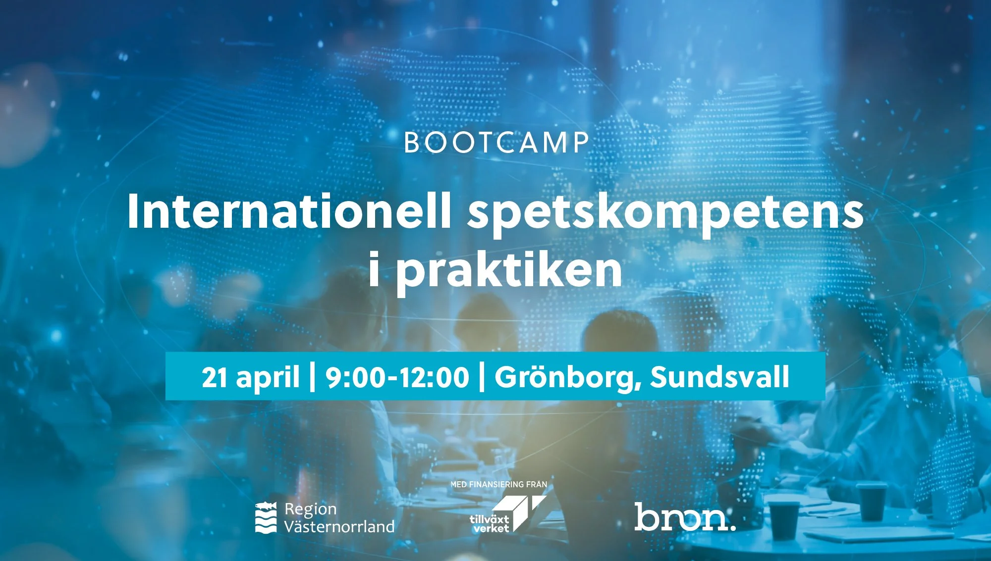 Bootcamp: Internationell spetskompetens i praktiken