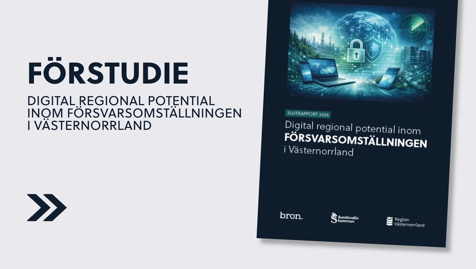 Ny förstudie: Västernorrlands potential inom försvarsomställningen