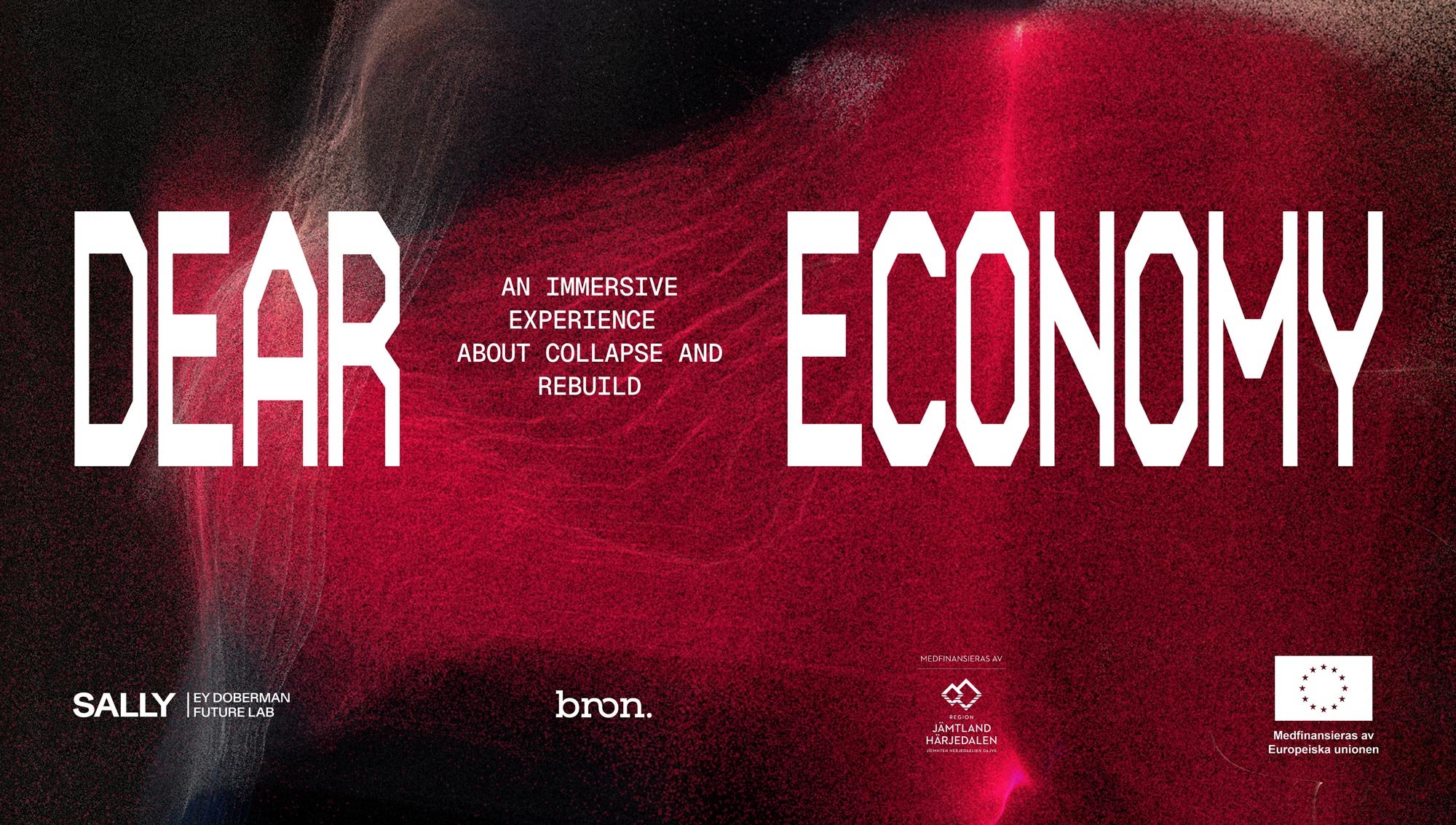 Dear Economy – en upplevelse om ekonomi, framtid och förändring