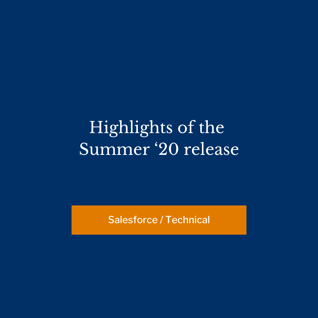 Highlights of the Summer ‘20 release